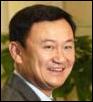  Thai
Prime Minister Thaksin Shinawatra